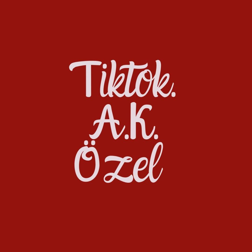 Tiktok Özel İstek // A.K.